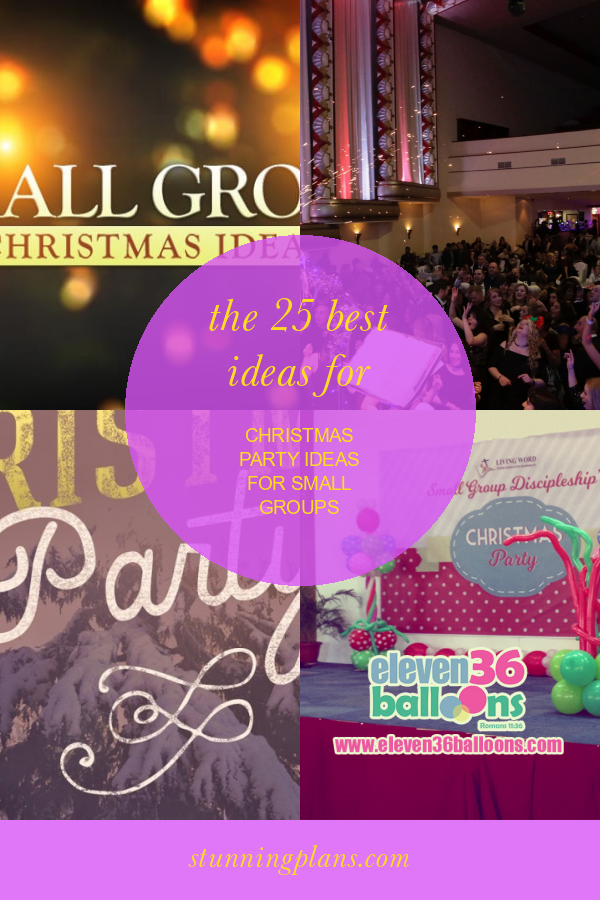 the-25-best-ideas-for-christmas-party-ideas-for-small-groups-home